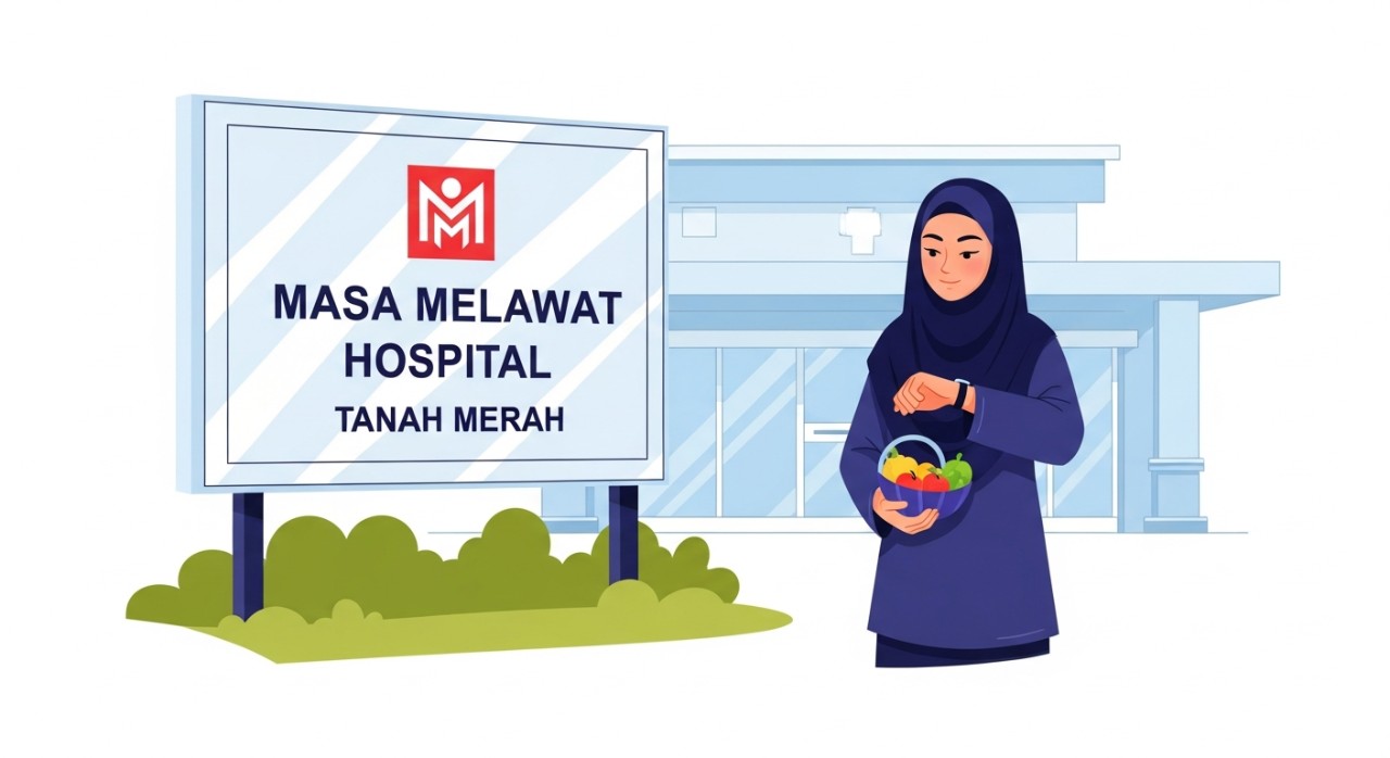 masa melawat hospital tanah merah