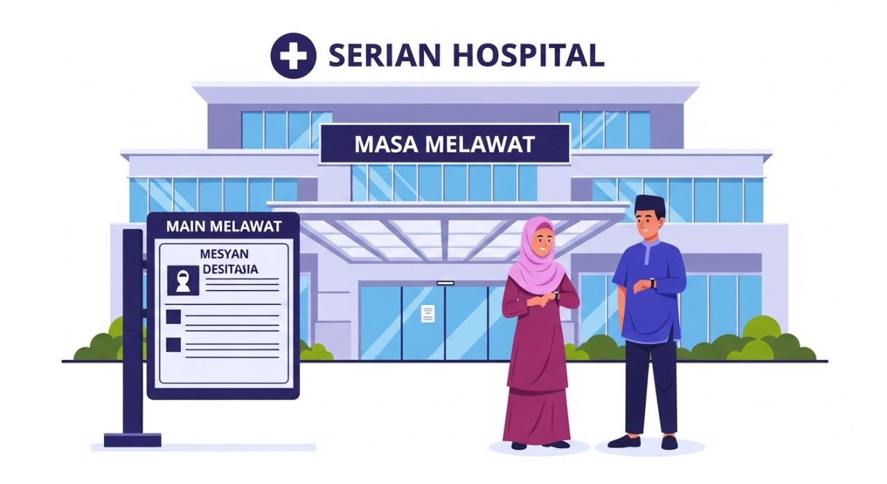 masa melawat hospital serian