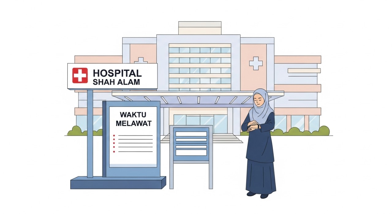 masa melawat hospital shah alam