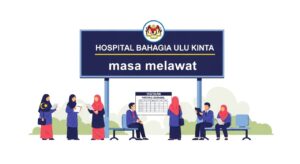 masa melawat hospital bahagia ulu kinta