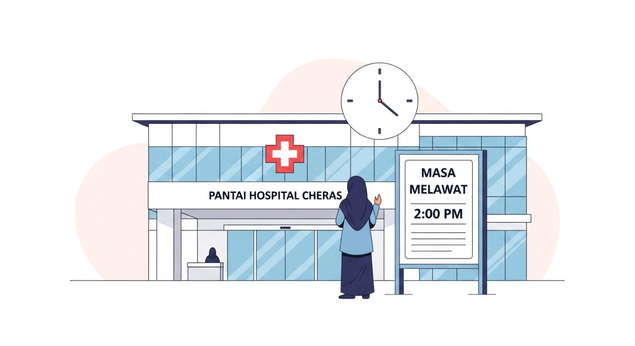 masa melawat pantai hospital cheras