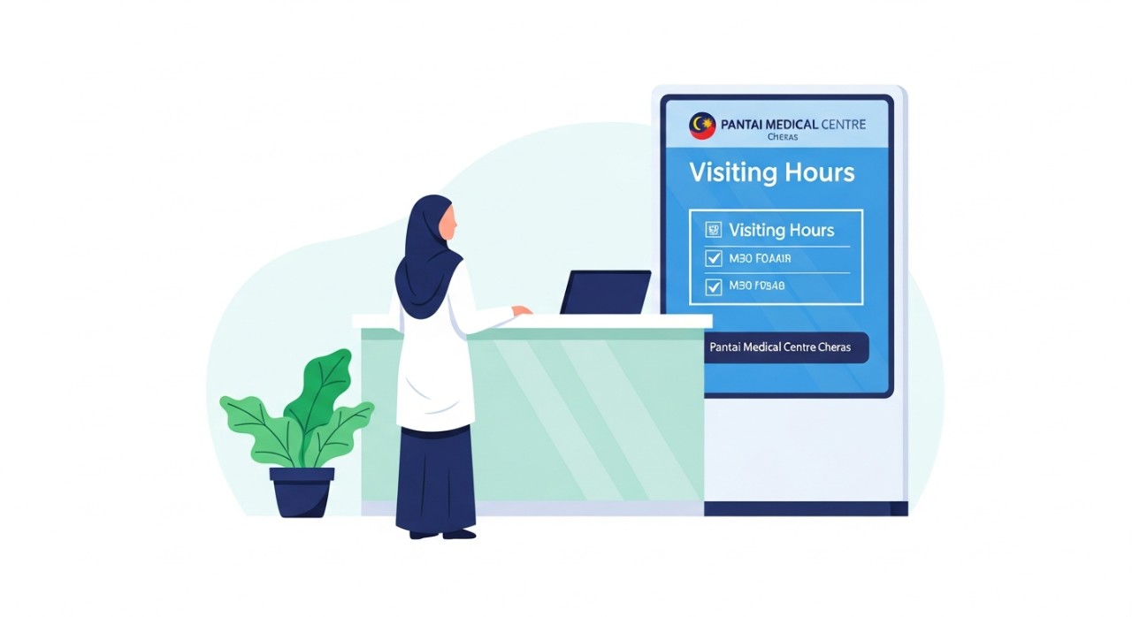 masa melawat pantai medical centre cheras