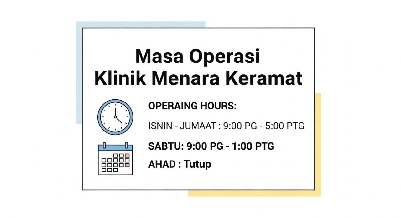 masa operasi klinik menara keramat